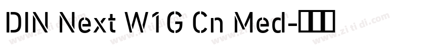 DIN Next W1G Cn Med字体转换